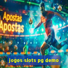 jogos slots pg demo